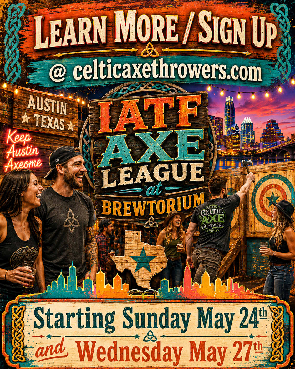 IATF Axe League at Brewtorium - Austin, Texas. Starting Sunday May 24th and Wednesday May 27th. Learn more and sign up at celticaxethrowers.com